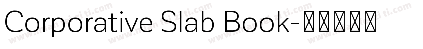 Corporative Slab Book字体转换